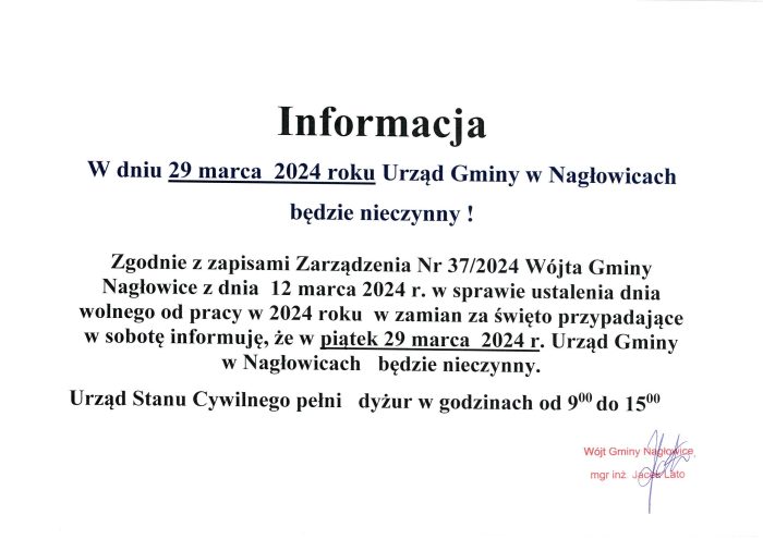Miniaturka artykułu Informujemy, że w dniu 29 marca 2024 roku Urząd Gminy w Nagłowicach będzie nieczynny.