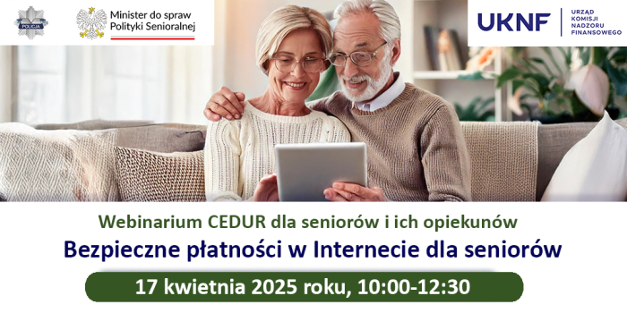 Miniaturka artykułu Zapraszamy na bezpłatny webinarium pt. „Bezpieczne płatności w Internecie dla seniorów” w dniu 17 kwietnia 2025r. w godz. 10:00-12:30