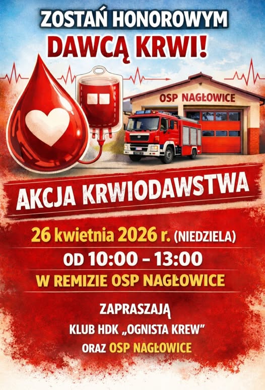Miniaturka artykułu Zaproszenie na Akcję Krwiodawstwa, która odbędzie się w dniu 26 kwietnia 2026r. w godz. 10:00-13:00 w Remizie OSP w Nagłowicach