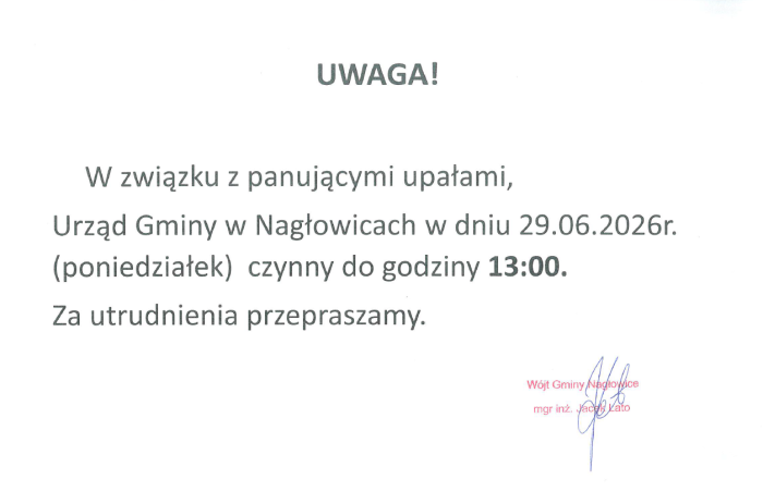 Miniaturka artykułu W dniach 29 czerwca 2026 roku Urząd Gminy w Nagłowicach będzie czynny do godz.13:00