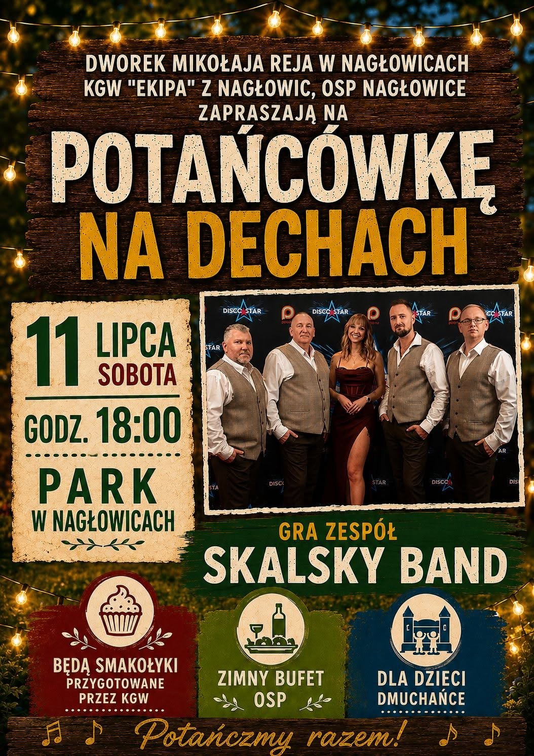 Zapraszamy na „Potańcówkę na dechach” w dniu 11 lipca 2026 roku – początek godz: 18:00